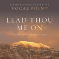 Lead Thou Me on: Hymns Music CD