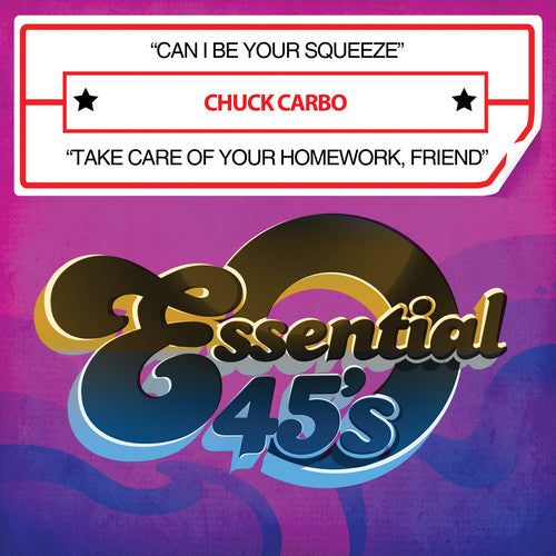 Carbo,chuck - Can I Be Your Squeeze / Take Care Of Your Homework - Music CD Single