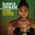 Ingram,bianca - Come Closer (a Son Of A Butch Mix) - Music CD Single