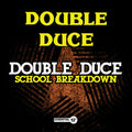 Double Duce - School Breakdown - Music CD Single