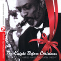 Hayes,charles - Knight Before Christmas - Music CD