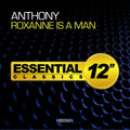 Anthony - Roxanne Is A Man - Music CD Single