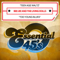 Bee Jee & Living Dolls - Teen Age Waltz / Too Young Blues - Music CD Single