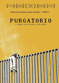 Purgatorio: Journey Into The Heart Of The Border - Purgatorio: Journey Into The Heart Of The Border - DVD