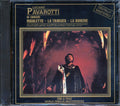 Luciano Pavarotti - In Concert: Rigoletto La Traviata La Boheme Music CD