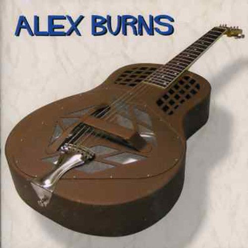 Burns,alex - Blues Is Here To Stay - Music CD