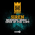 Siren - Morning Music / Open Up For Love - Music CD Single