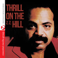 Hill,z.z. - Thrill On (z.z.) Hill - Music CD