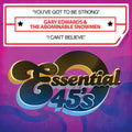 Edwards,gary & Abominable Snowmen - Youve Got To Be Strong / I Cant Believe - Music CD Single