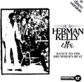 Kelly,herman & Life - Dance To Drummer's Beat - Music CD Single