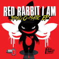 Red Rabbit I Am - Spaz-o-matic Ep - Music CD