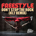 Freestyle - Don't Stop Rock (kl2 Remix) - Music CD Single