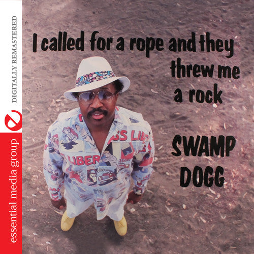 Swamp Dogg - I Called For A Rope & They Threw Me A Rock - Music CD