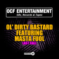 Ol Dirty Bastard - Last Call - Music CD