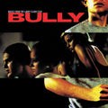 Bully (music From Larry Clark Film) / Various - Bully (music From Larry Clark Film) / Various - Music CD