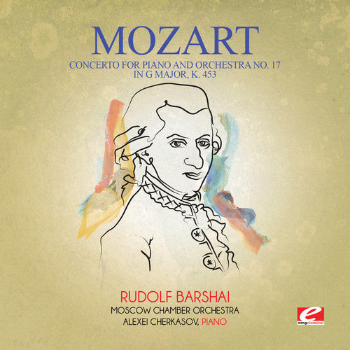 Mozart - Concerto For Piano & Orchestra No. 17 In G Major K - Music CD
