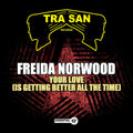 Norwood,freida - Your Love (is Getting Better All Time) - Music CD Single