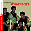 Whatnauts - Introducing Whatnauts - Music CD