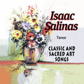 Salinas,isaac - Classic & Sacred Art Songs - Music CD