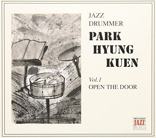 Park,hyung Kuen - Open The Door - Music CD