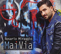 Miraggio,rosario - Mai Via - Music CD
