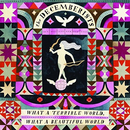 Decemberists - What A Terrible World What A Beautiful - Music CD