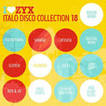 Zyx Italo Disco Collection 18 / Various - Zyx Italo Disco Collection 18 / Various - Music CD