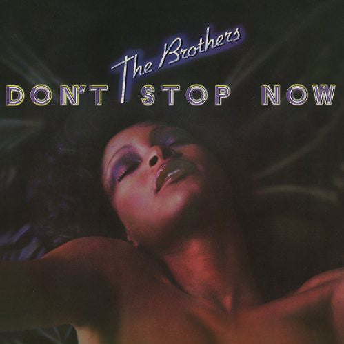 Brothers - Dont Stop Now - Music CD