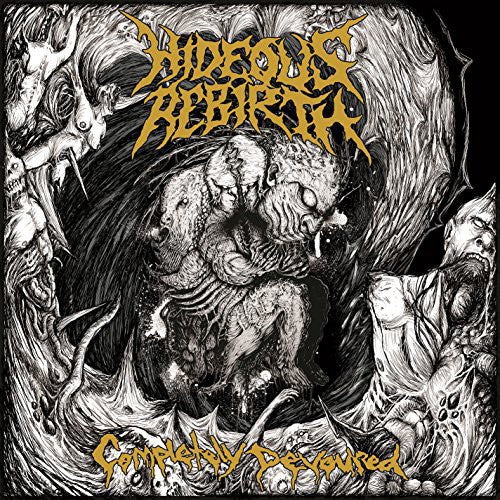 Hideous Rebirth - Completely Devoured - Music CD