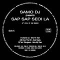 Samo Dj - Sap Sao Seoi La - Vinyl Record
