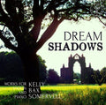 Marshall-luck,rupert - Dream Shadows - Music CD