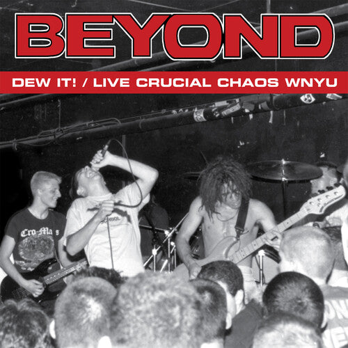 Beyond - Dew It / Live Crucial Chaos Wnyu - Vinyl Record