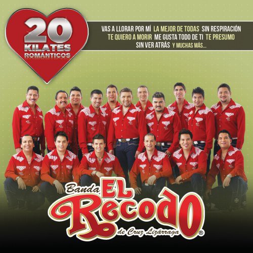 Banda El Recodo De Cruz Lizarraga - 20 Kilates Romanticos - Music CD