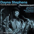 Stephens Quintet / Sextet,dayna - Reminiscent - Music CD