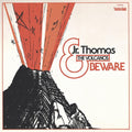 Thomas,jr. & Volcanos - Beware - Music CD