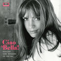 Ciao Bella Italian Girl Singers / Various - Ciao Bella Italian Girl Singers / Various - Music CD
