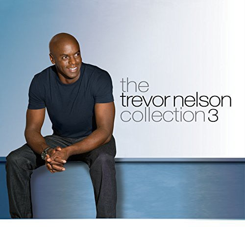 Trevor Nelson Collection 3 / Various - Trevor Nelson Collection 3 / Various - Music CD