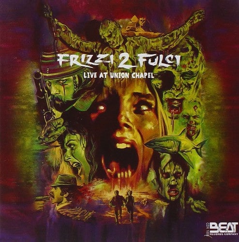 Frizzi 2 Fulci-live At Union Chapel / O.s.t. - Frizzi 2 Fulci-live At Union Chapel / O.s.t. - Music CD