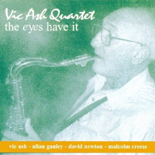 Vic Ash Quartet - Eyes Have It - Music CD