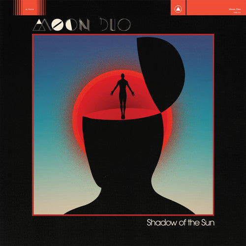 Moon Duo - Shadow Of The Sun - Music CD