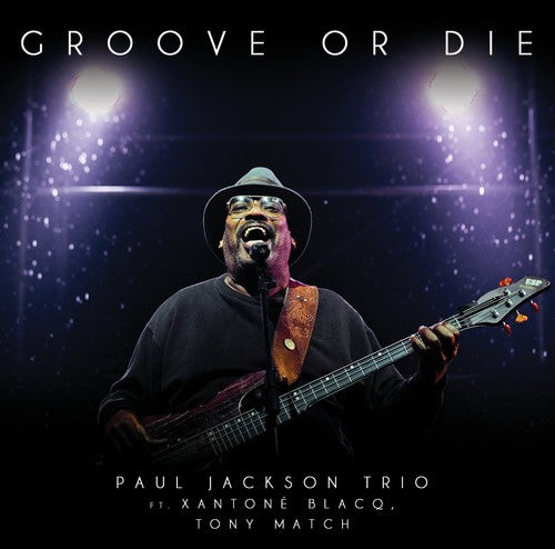 Jackson,paul - Groove Or Die - Music CD