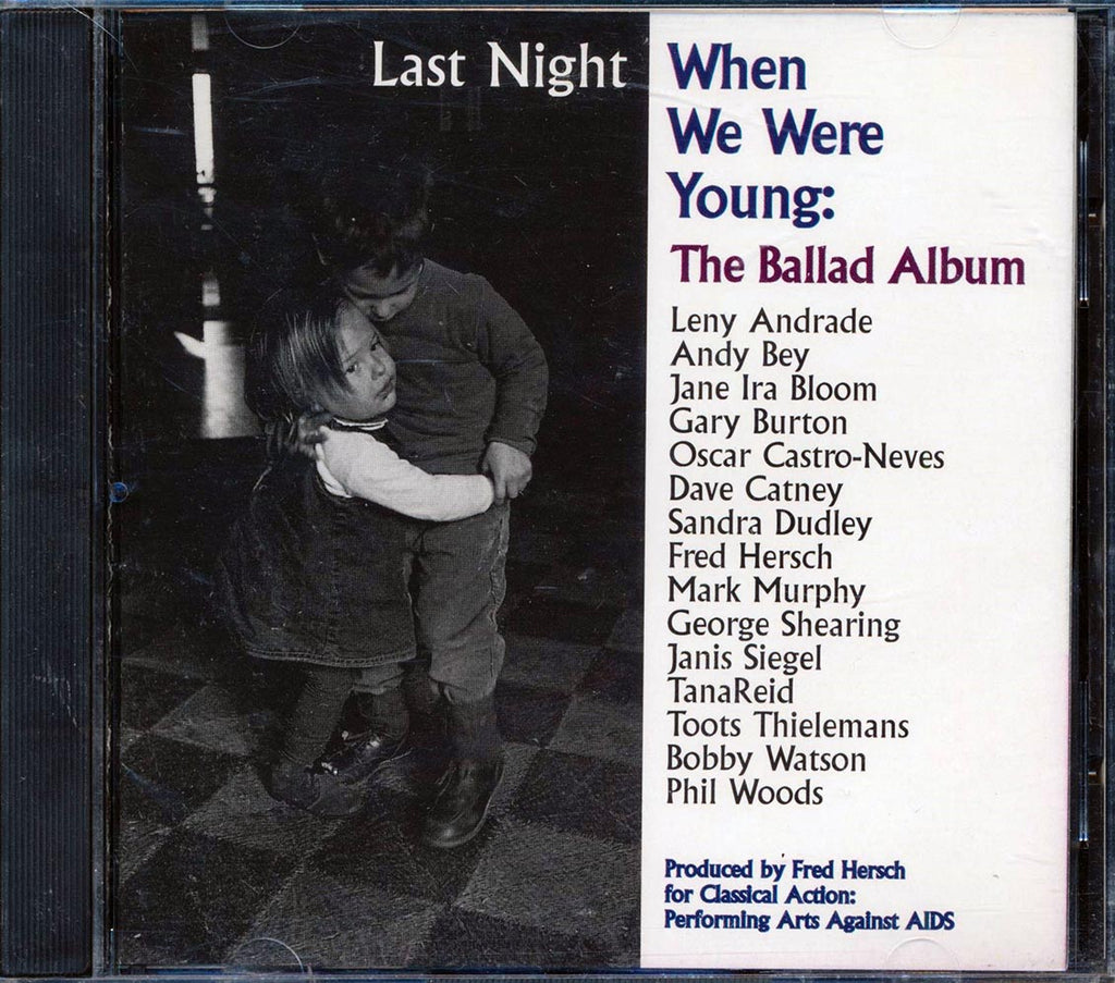 Leny Andrade, Andy Bey, Gary Burton, Toots Thielemans, Etc. - Last Night When We Were Young: The Ballad Album Music CD