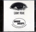 Groove Society - Looky Here Music CD