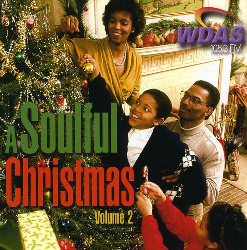 Soulful Christmas 2: Wdas 105.3 Fm Philadelphia - Soulful Christmas 2: Wdas 105.3 Fm Philadelphia - Music CD