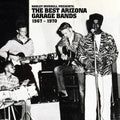 Best Arizona Garage Bands 1967 - 1970 / Various - Best Arizona Garage Bands 1967 - 1970 / Various - Music CD