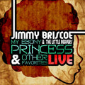 Briscoe,jimmy - My Ebony Princess: Live - Music CD