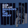 Dylan,bob - Shadows In The Night - Vinyl Record