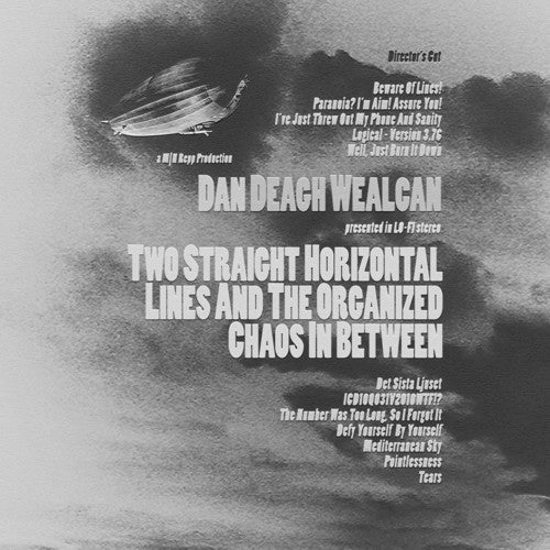Dan Deagh Wealcan - Two Straight Horizontal Lines & The Organized - Music CD