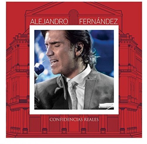 Fernandez,alejandro - Confidencias Reales - Music CD
