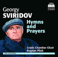 Sviridov / Bondarchuk / Zuveya / Pachashynsky - Hymns & Prayers - Music CD